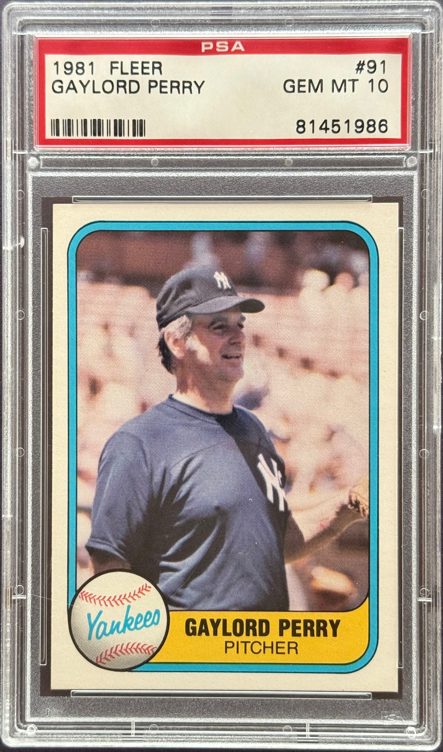 1981 Fleer Gaylord Perry #91 PSA 10